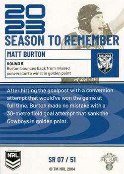 2024 NRL Traders Titanium - 2023 Season To Remember #SR07 Matt Burton Back